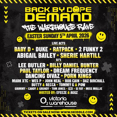 Back By Dope Demand - The Warehouse Rave