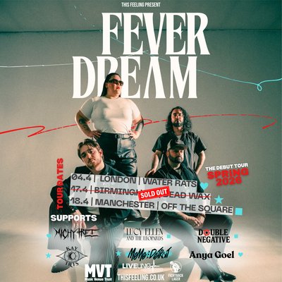 Fever Dream - Manchester