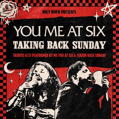 You Me At Six / Taking Back Sunday