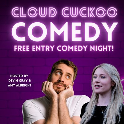 Cloud Cuckoo Comedy night