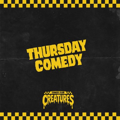 Thursday night Comedy || Creatures Comedy Club