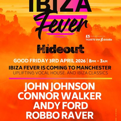 Ibiza Fever Hideout North Bar Manchester
