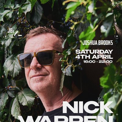 Nick Warren at Joshua Brooks, Manchester | Saturday 4 April