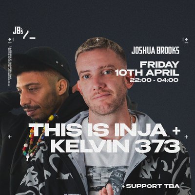 This Is Inja + Kelvin 373 at Joshua Brooks, Manchester