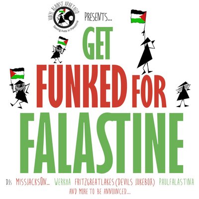 Vinyl Against Apartheid presents: Get Funked For Falastine