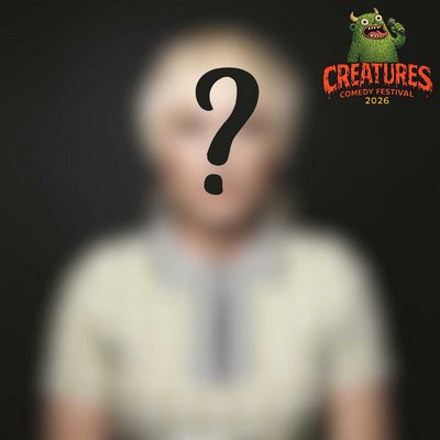 Secret Taskmaster Star: WIP|| Creatures Comedy Festival