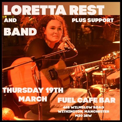 Loretta Rest - Live at Fuel 19/3/26