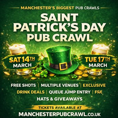 Saint Patrick´s Day Pub Crawl Manchester