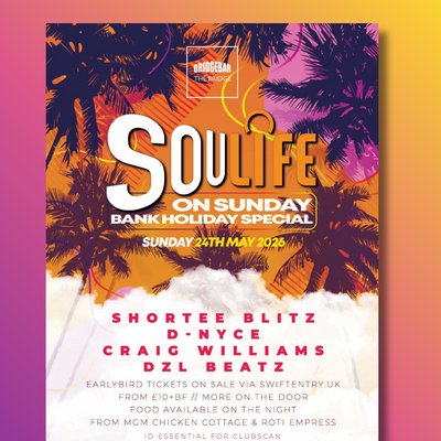 Bank Holiday Soulife on Sunday