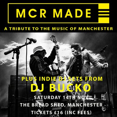 MCR MADE- The Bread Shed, Manchester