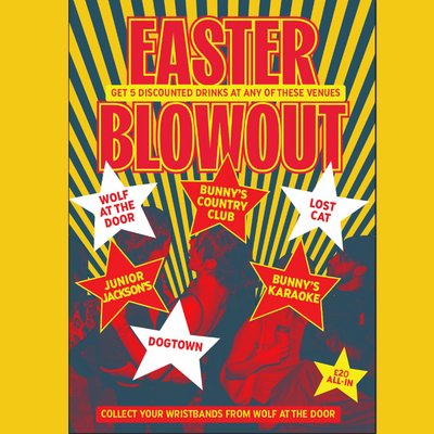 Northern Quarter Easter Blowout