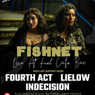 Big Condo Records Presents Fishnet Live at Fuel Cafe Bar