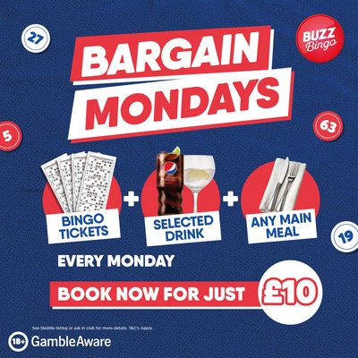 Eat, Drink & Play Bargain Monday 23/03  - Buzz Bingo Stockport