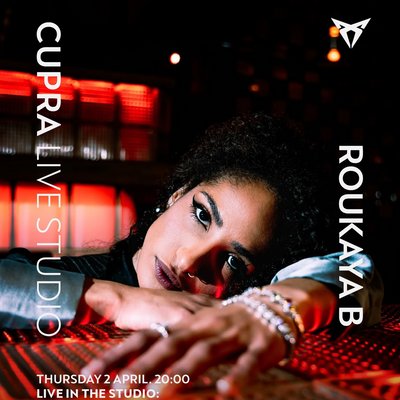 Cupra Live Studio: Roukaya B - Debut EP Launch Event