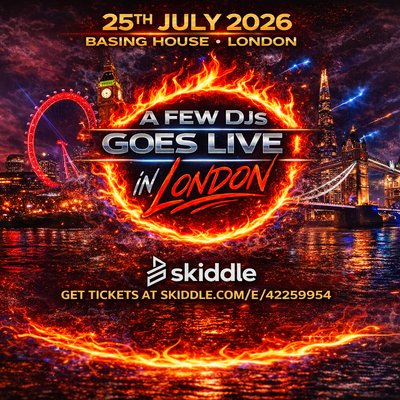 A Few DJs (In London)